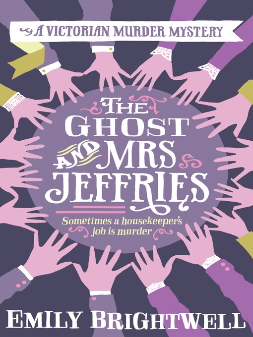 Title details for The Ghost and Mrs Jeffries by Emily Brightwell - Available